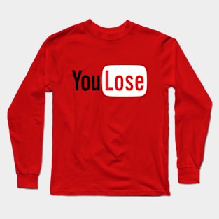 YouLose - White Long Sleeve T-Shirt